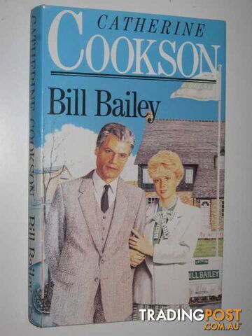 Bill Bailey - Cookson Catherine - 1986