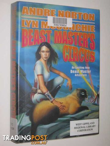 Beast Master's Circus - Beast Master Series #4 - Norton Andre & McConchie, Lyn -...