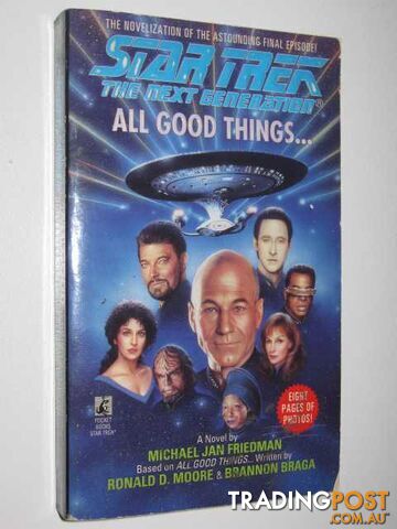 All Good Things - STAR TREK: The Next Generation Series - Friedman Michael Jan -...