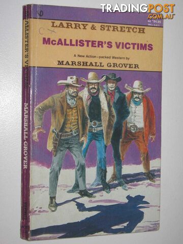 McAllister's Victims - Larry and Stretch Series #303 - Grover Marshall - 1988