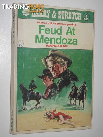 Feud at Mendoza - Larry and Stretch [Cougar Western] Series #23 - Grover...