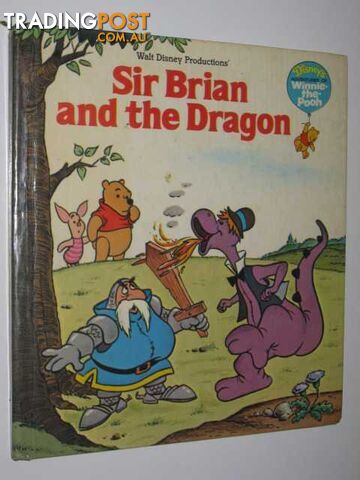 Sir Brian And The Dragon - Winnie The Pooh Series - Walt Disney - 1980