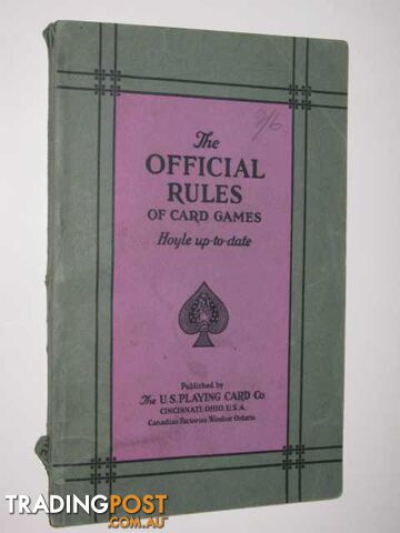 The Official Rules Of Card Games : Hoyle Up-To-Date - Work Edited by Milton &...