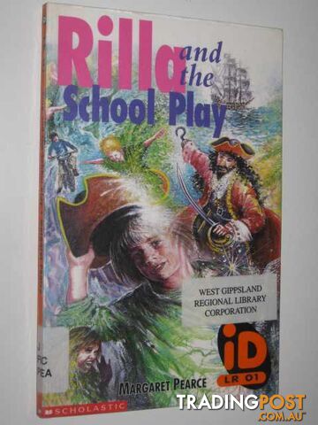 Rilla And The School Play - Pearce Margaret - 1997
