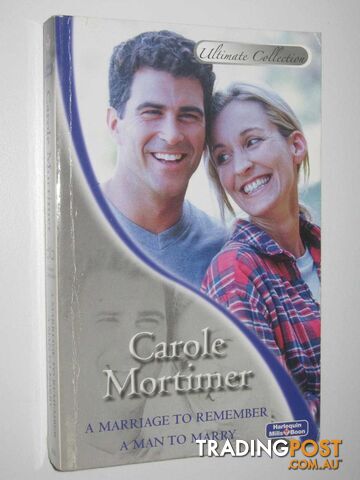 A Marriage to Remember + A Man to Marry - Mortimer Carole - 2006 - photo 1 of 1