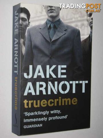 Truecrime - Arnott Jake - 2003