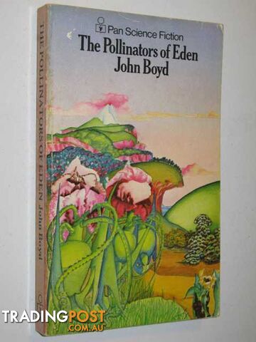 The Pollinators of Eden - Boyd John - 1970 - photo 1 of 1