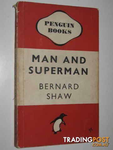 Man and Superman  - Shaw Bernard - 1946