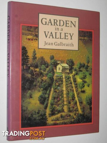 Garden in a Valley  - Galbraith Jean - 1985