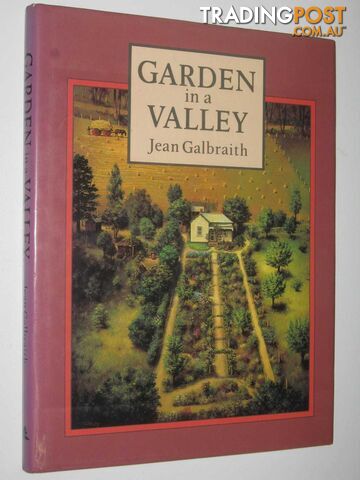 Garden in a Valley  - Galbraith Jean - 1985