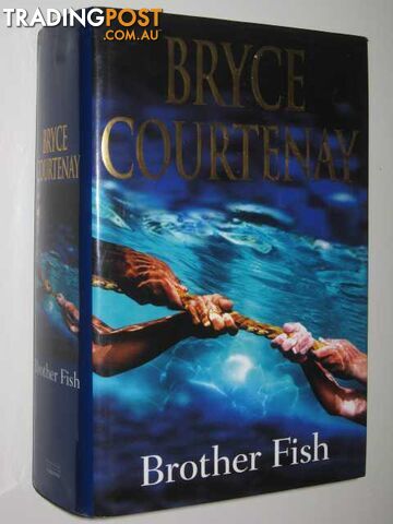 Brother Fish  - Courtenay Bryce - 2004