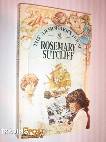 The Armourer's House  - Sutcliff Rosemary - 1983