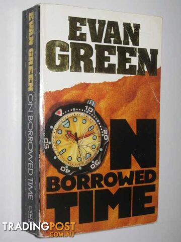 On Borrowed Time - Green Evan - 1994