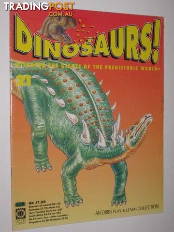 Discover The Giants Of The Prehistoric World - Dinosaurs! Series #21 - Author...