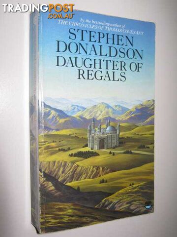 Daughter of Regals - Donaldson Stephen R. - 1985