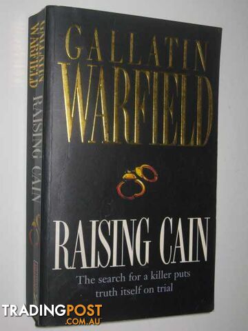 Raising Cain  - Warfield Gallatin - 1995 - photo 1 of 1