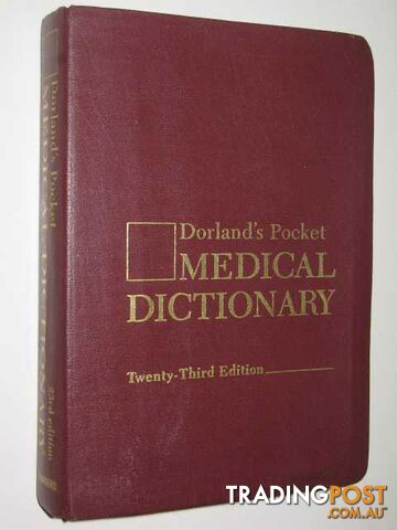 Dorland's Pocket Medical Dictionary  - Author Not Stated - 1977