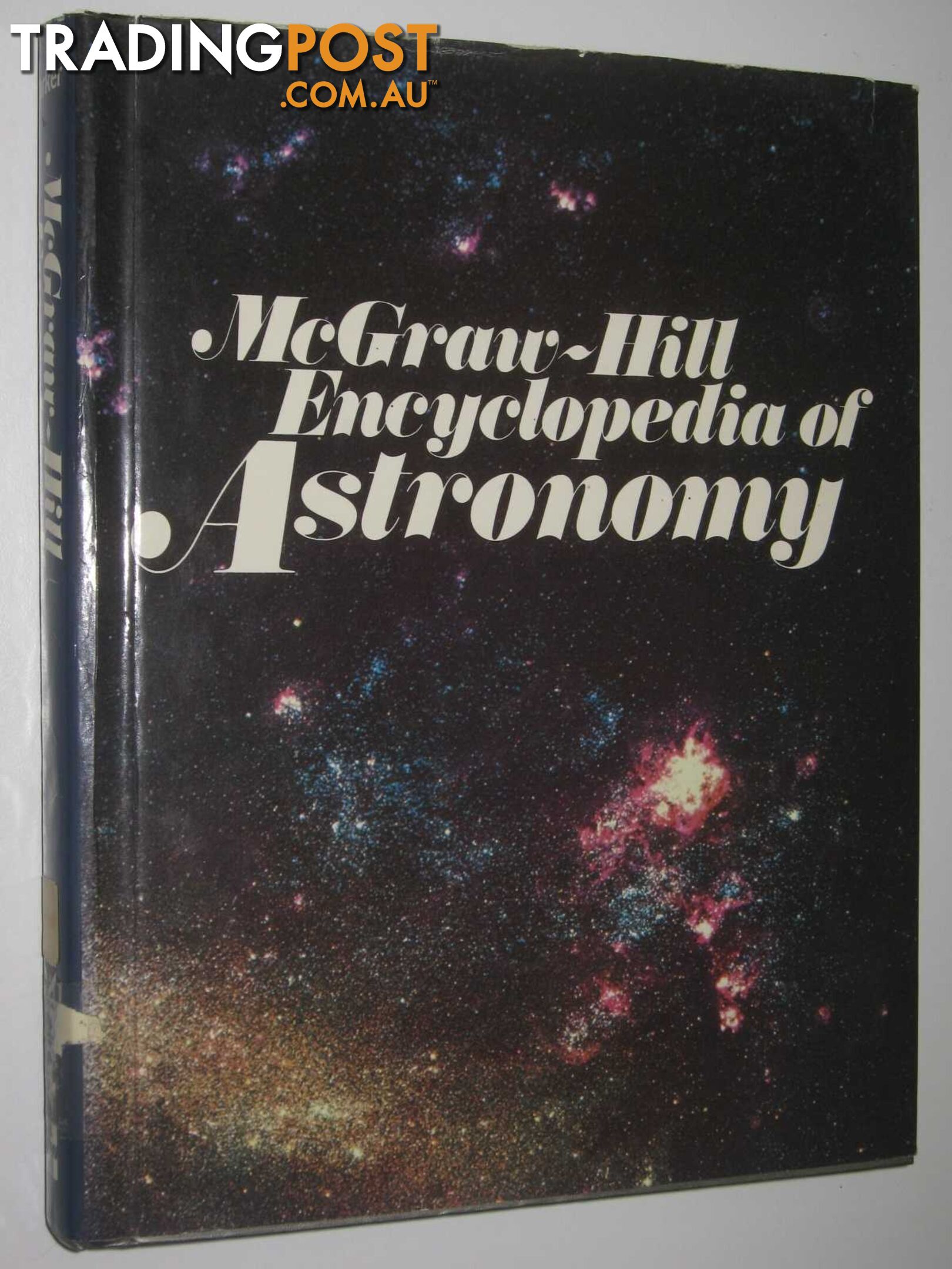 Encyclopaedia of Astronomy  - Parker Sybil P. - 1983