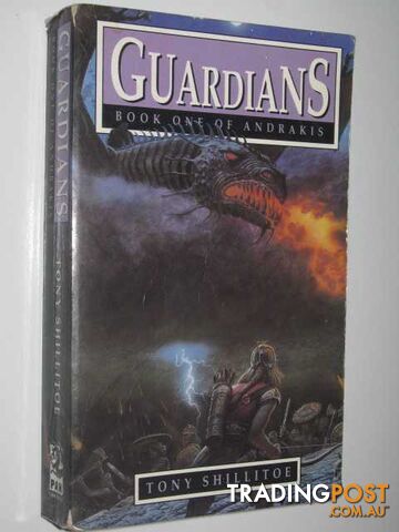 Guardians - Andrakis Series #1 - Shillitoe Tony - 1993