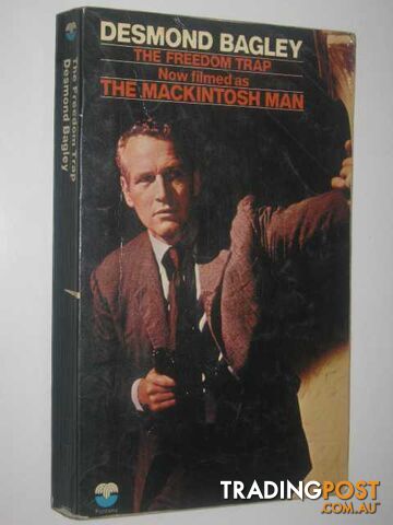 The Freedom Trap : Filmed as "The Mackintosh Man" - Bagley Desmond - 1975