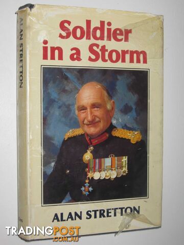 Soldier in a Storm - Stretton Alan - 1978