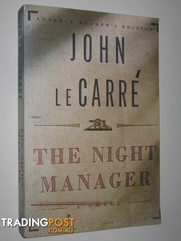 The Night Manager  - Le Carre John - 1993