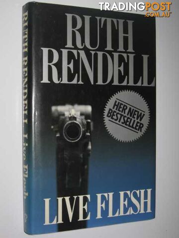 Live Flesh - Rendell Ruth - 1986