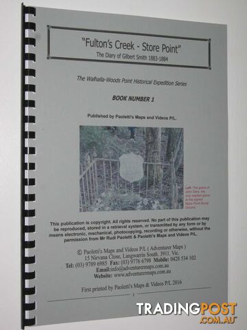 Fulton's Creek to Store Point : The Diary of Gilbert Smith 1883-1884  - Paoletti Rudi - 2016