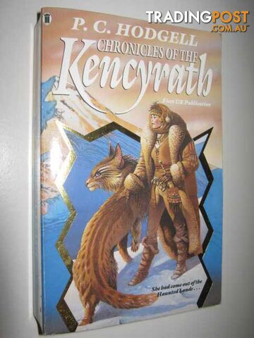 Chronicles of the Kencyrath : God Stalk & Dark of the Moon - Hodgell P. C. -...