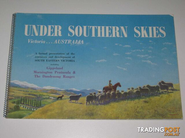 Under Southern Skies : Victoria...Australia  - Author Not Stated - 1956