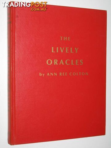 The Lively Oracles  - Colton Ann Ree - 1962