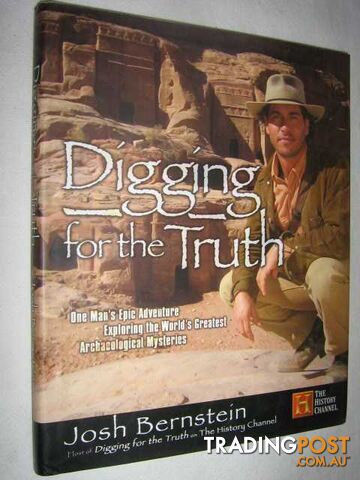 Digging for the Truth  - Bernstein Josh - 2006