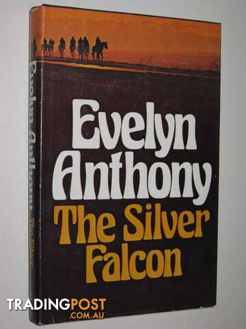 The Silver Falcon - Anthony Evelyn - 1978