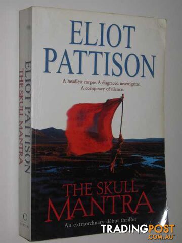 The Skull Mantra - Pattison Eliot - 2000