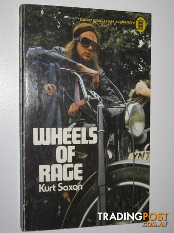 Wheels of Rage  - Saxon Kurt - 1974