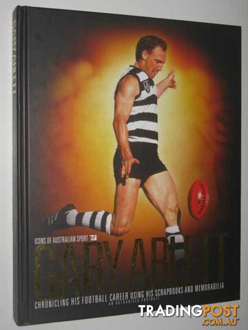 Gary Ablett : Icons of Sport series  - Anderson Jon - 2007