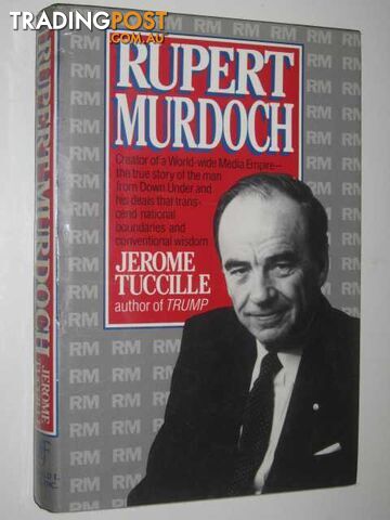 Rupert Murdoch  - Tuccille Jerome - 1989
