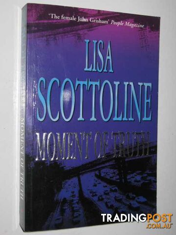 Moment of Truth  - Scottoline Lisa - 2000