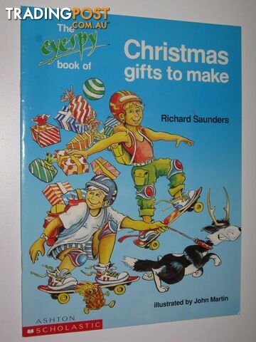 The Eyespy Book of Christmas Gifts to Make  - Saunders Richard - 1992