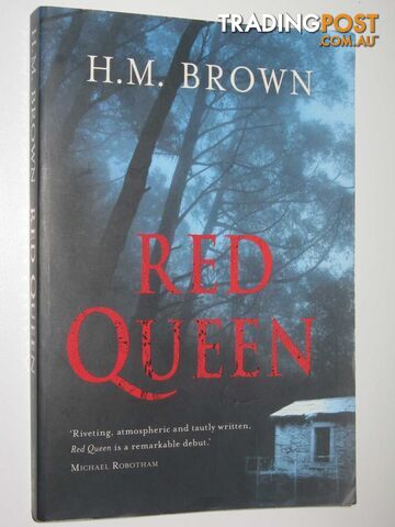 Red Queen - Brown Honey - 2009