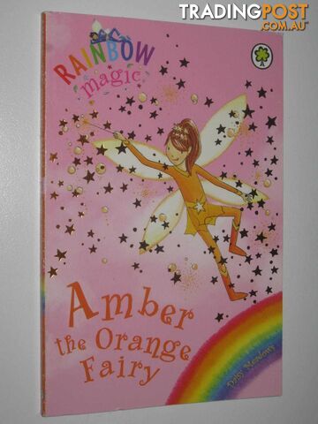 Amber the Orange Fairy - Rainbow Magic Series #2  - Meadows Daisy - 2003