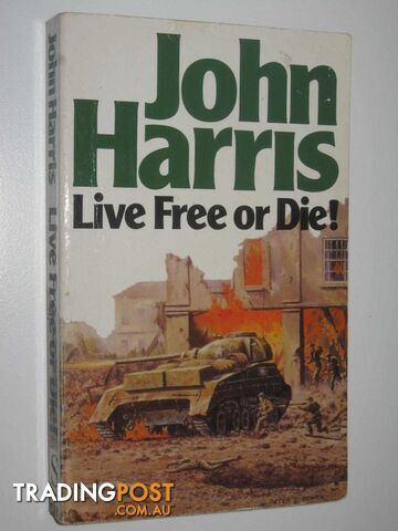 Live Free or Die - Harris John - 1994