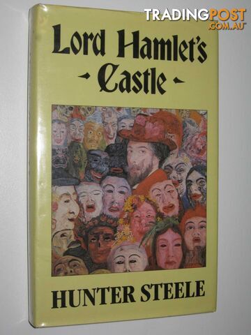 Lord Hamlet's Castle - Steele Hunter - 1987