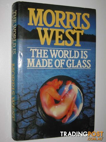 The World is Made of Glass  - West Morris - 1983