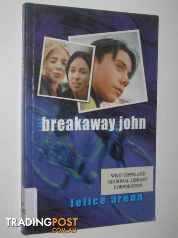 Breakaway John - Arena Felice - 2001