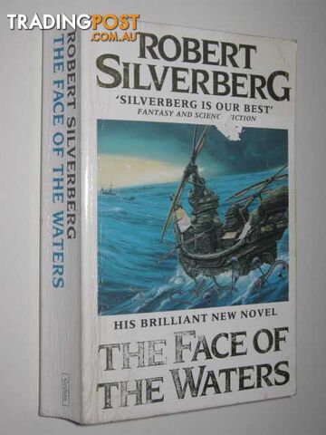 The Face of the Waters - Silverberg Robert - 1992