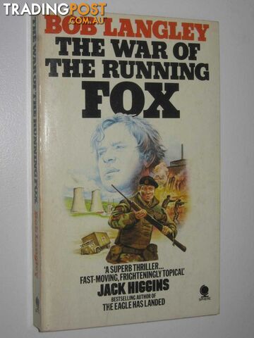The War of the Running Fox - Langley Bob - 1979
