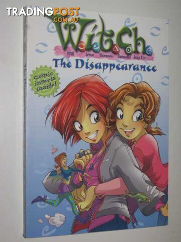 The Disappearance - W.I.T.C.H. Series #2 - Lenhard Elizabeth - 2004