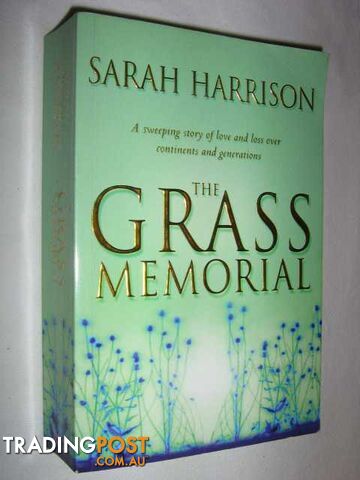 The Grass Memorial - Harrison Sarah - 2002