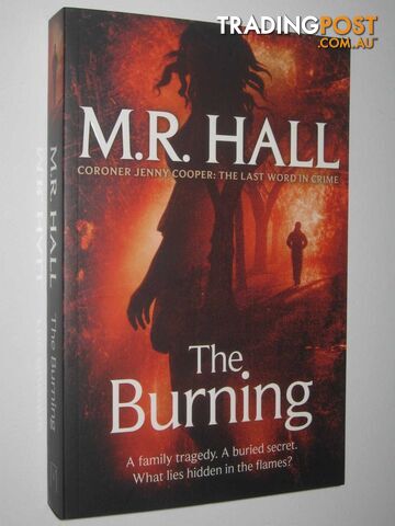 The Burning  - Hall M R - 2014